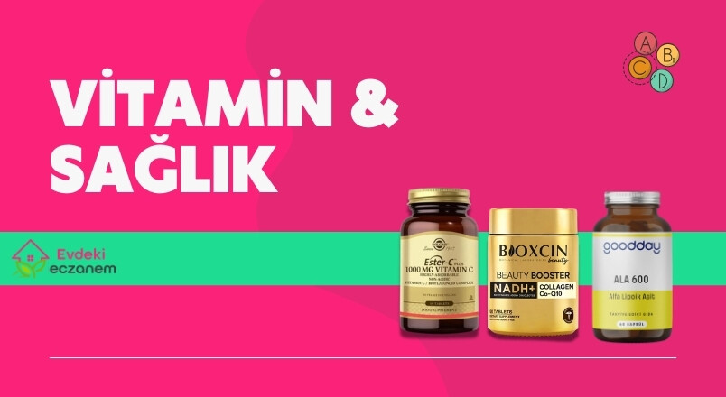 Vitamin & Sağlık